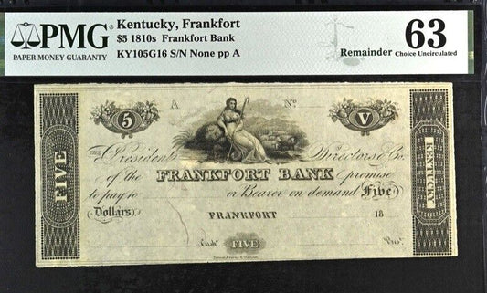 Kentucky, Bank of Frankfort $5 Five Dollars 18__s  Pick KY105G- PMG 63 Remainder