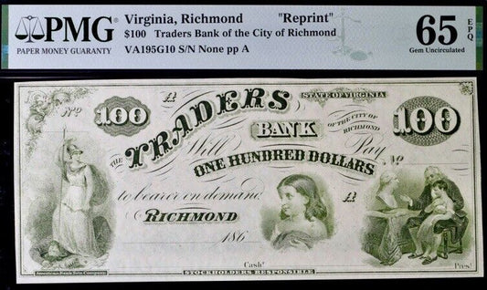 Virginia Richmond $100 Reprint PMG 65 EPQ Gem Unc Banknote