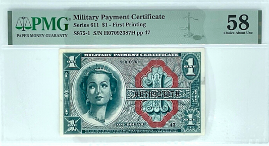 Series 611, Military Payment Certificate (MPC) $1 One Dollar, First Printing, 58