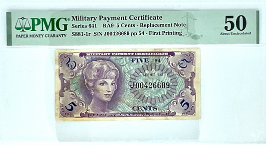 Series 641, Military Payment Certificate (MPC) 5 Cents, Replacement Note, PMG 50
